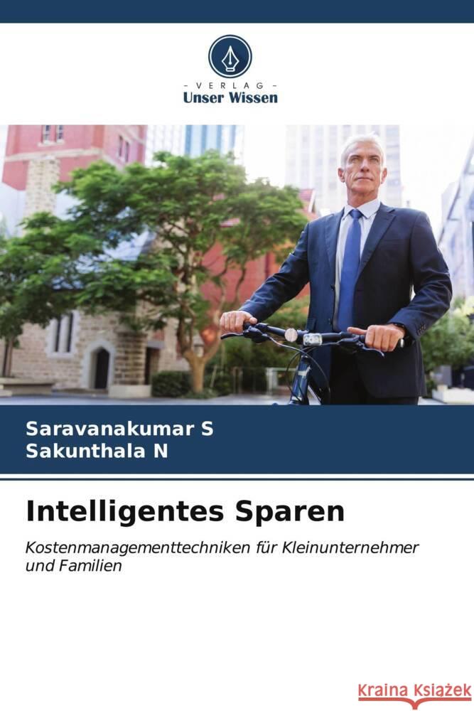 Intelligentes Sparen S, Saravanakumar, N, Sakunthala 9786206975021 Verlag Unser Wissen