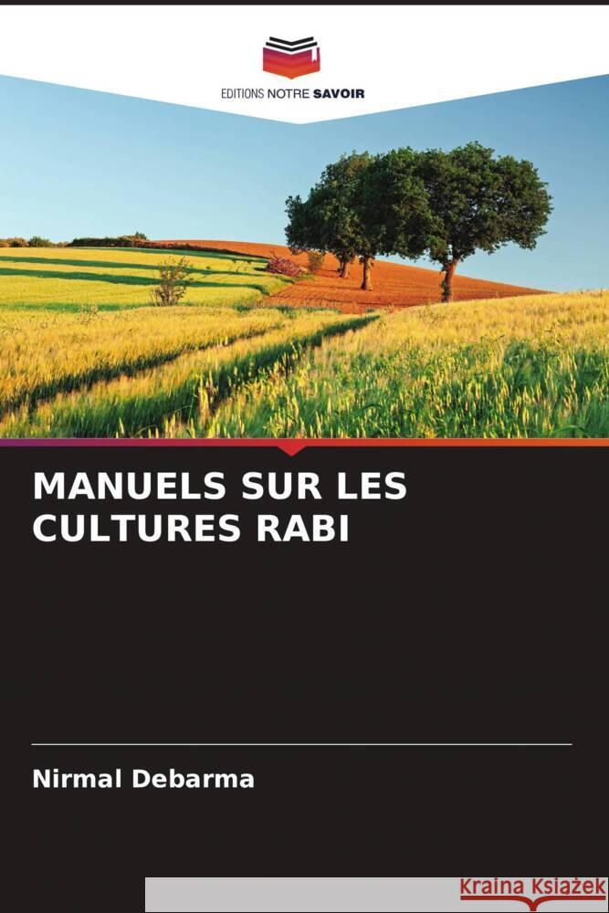 Manuels Sur Les Cultures Rabi Nirmal Debarma 9786206980513