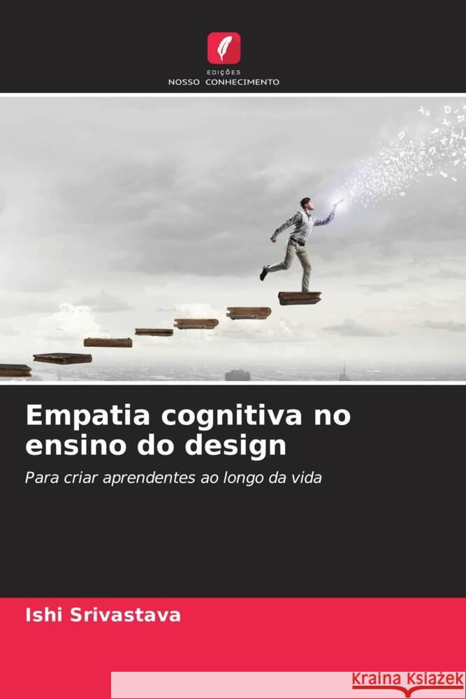 Empatia cognitiva no ensino do design Ishi Srivastava 9786206981312