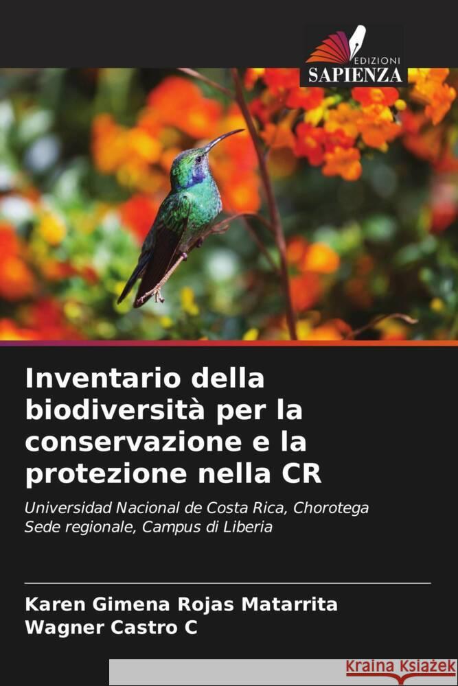 Inventario della biodiversit? per la conservazione e la protezione nella CR Karen Gimena Roja Wagner Castr 9786206982685