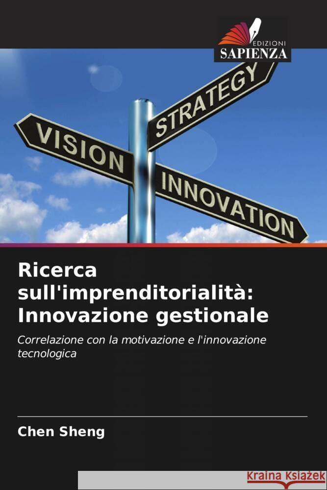 Ricerca sull'imprenditorialit?: Innovazione gestionale Chen Sheng 9786206985617