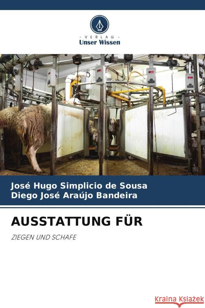 Ausstattung F?r Jos? Hugo Simplicio d Diego Jos? Ara?jo Bandeira 9786206985648 Verlag Unser Wissen