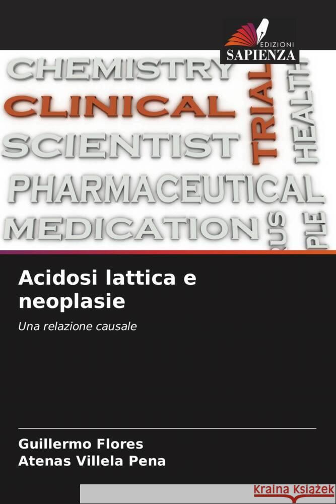 Acidosi lattica e neoplasie Guillermo Flores Atenas Villel 9786206992158