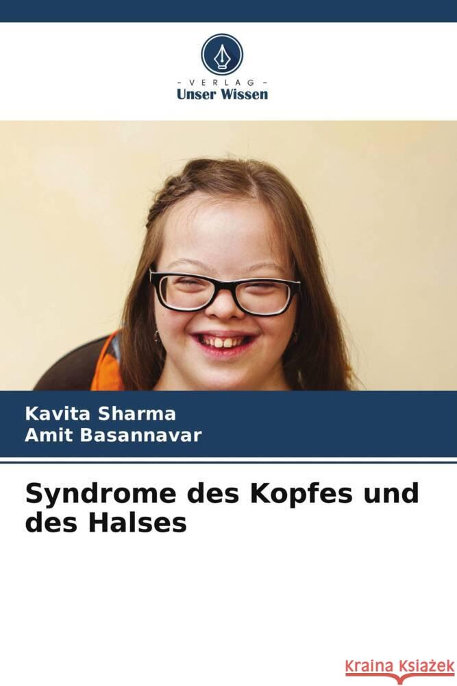 Syndrome des Kopfes und des Halses Kavita Sharma Amit Basannavar 9786206994527