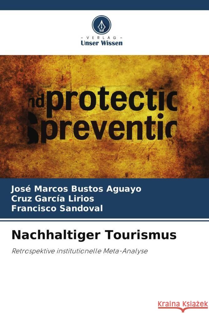 Nachhaltiger Tourismus Jos? Marcos Busto Cruz Garc? Francisco Sandoval 9786206994831 Verlag Unser Wissen