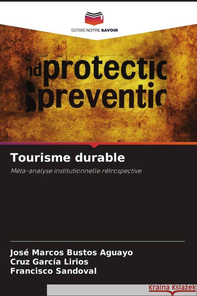 Tourisme durable Jos? Marcos Busto Cruz Garc? Francisco Sandoval 9786206994848 Editions Notre Savoir