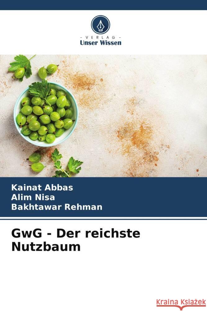 GwG - Der reichste Nutzbaum Kainat Abbas Alim Nisa Bakhtawar Rehman 9786206998075