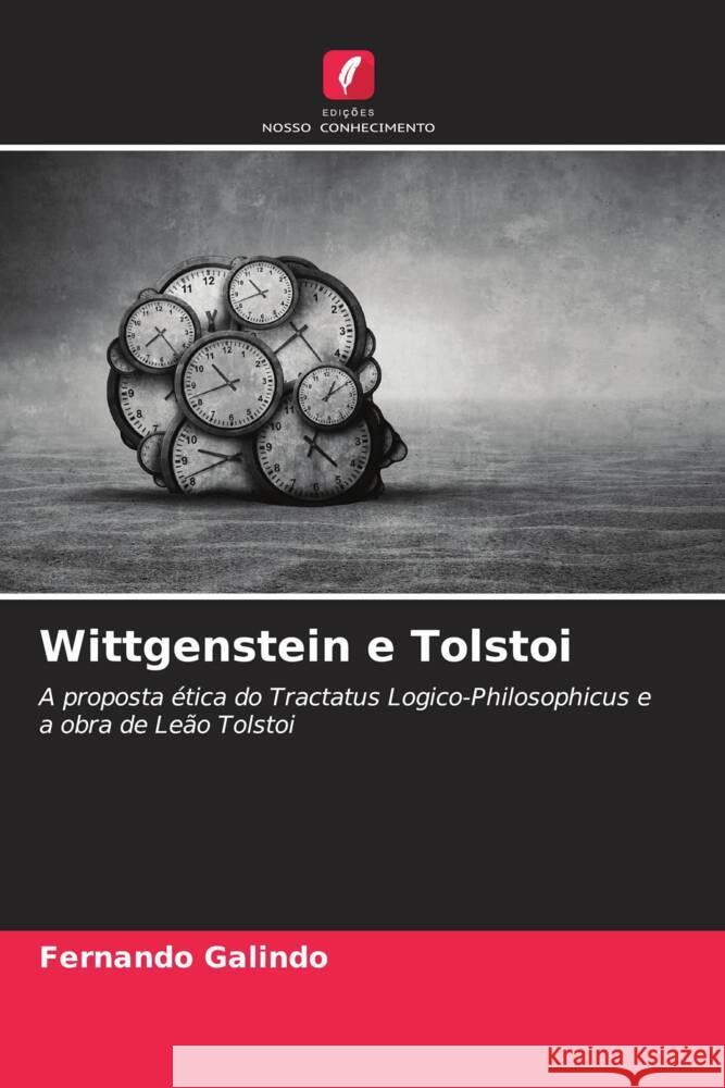 Wittgenstein e Tolstoi Fernando Galindo 9786206998778