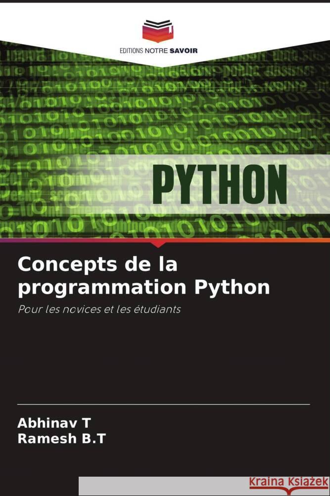 Concepts de la programmation Python Abhinav T Ramesh B 9786207000128 Editions Notre Savoir