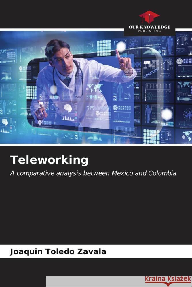 Teleworking Joaqu?n Toled 9786207002504