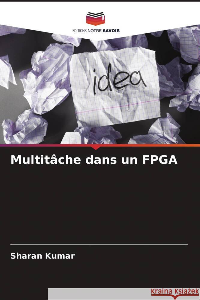 Multit?che dans un FPGA Sharan Kumar 9786207003419