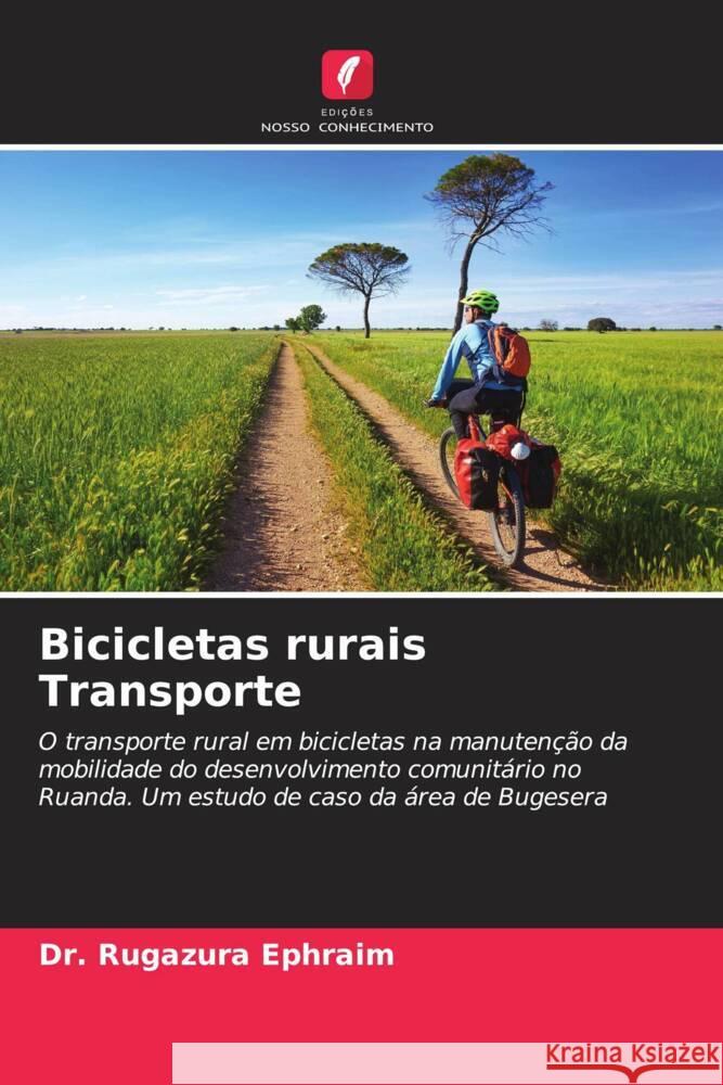 Bicicletas rurais Transporte Rugazura Ephraim 9786207003716