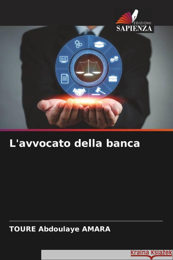 L'avvocato della banca Toure Abdoulaye Amara 9786207007745