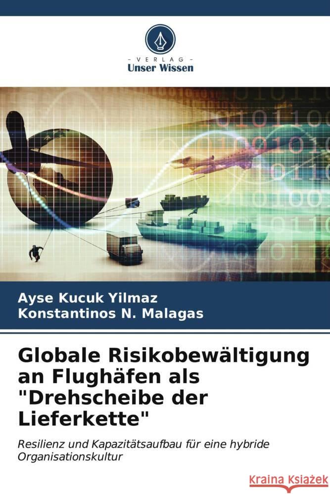 Globale Risikobew?ltigung an Flugh?fen als 