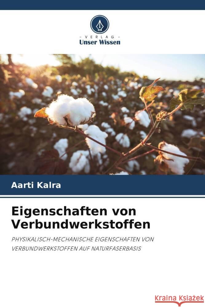 Eigenschaften von Verbundwerkstoffen Aarti Kalra 9786207008919