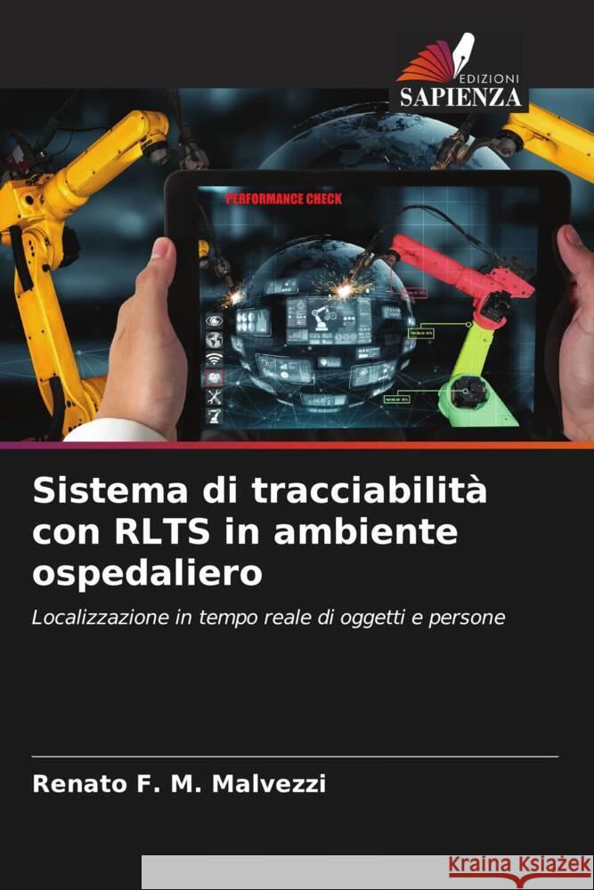 Sistema di tracciabilit? con RLTS in ambiente ospedaliero Renato F 9786207013999