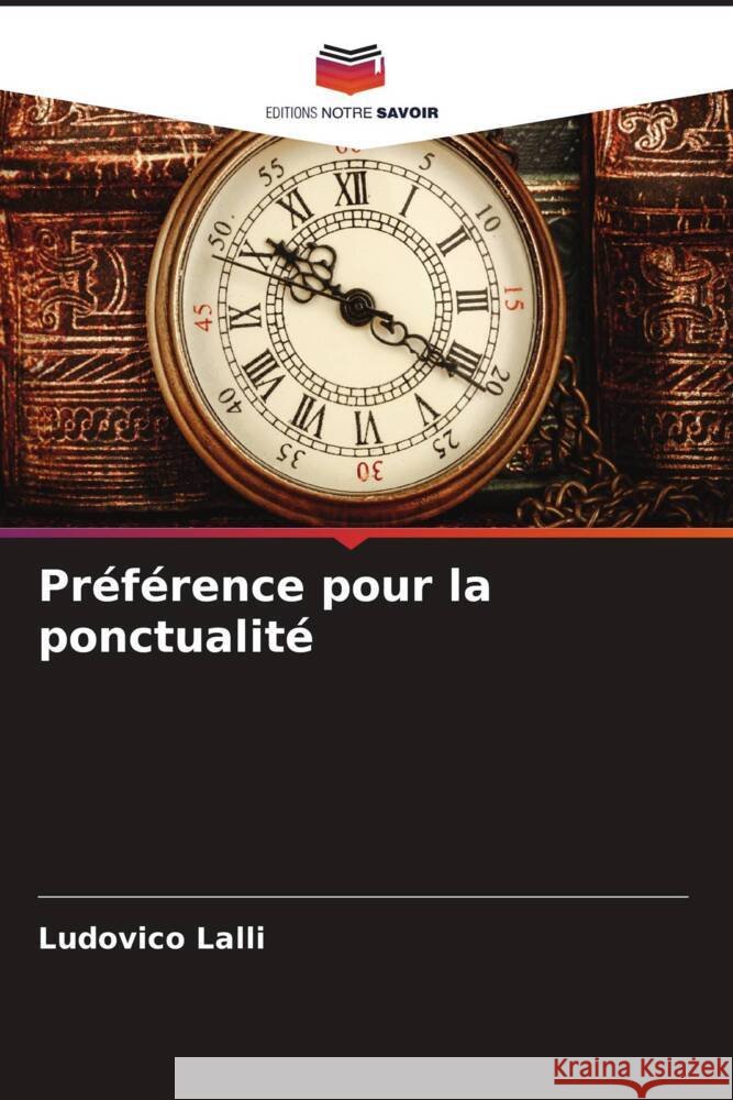 Pr?f?rence de temps Ludovico Lalli 9786207014378