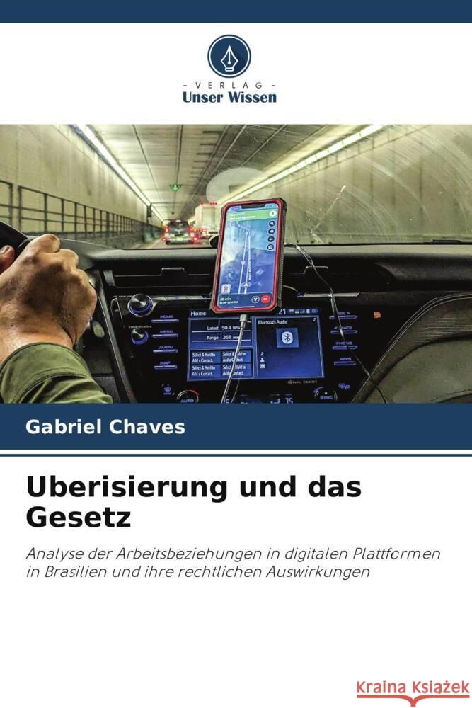 Uberisierung und das Gesetz Gabriel Chaves 9786207014866