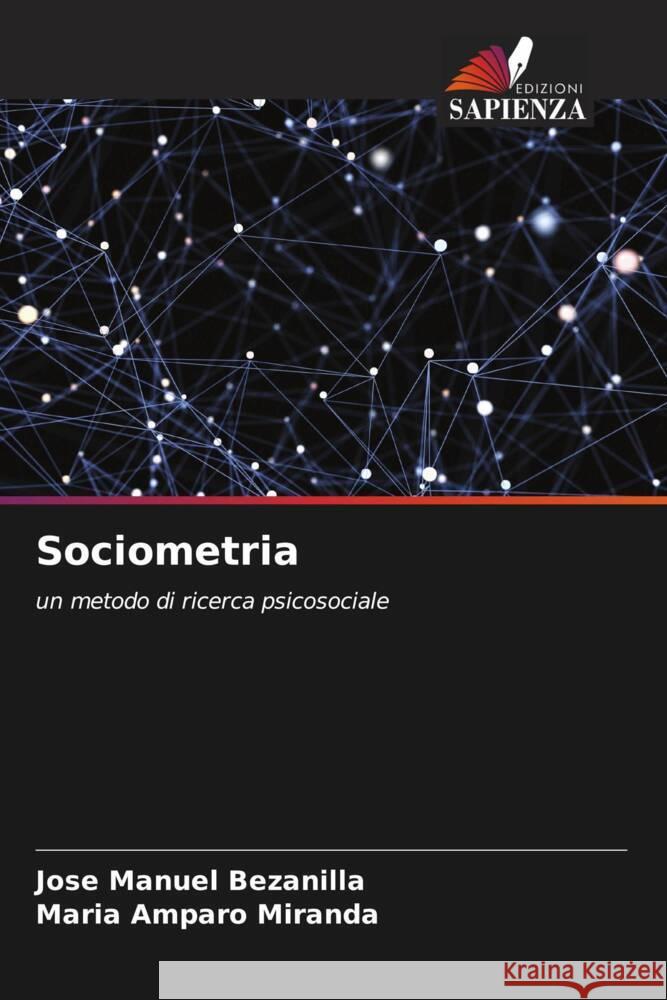 Sociometria Jos? Manuel Bezanilla Mar?a Amparo Miranda 9786207016907
