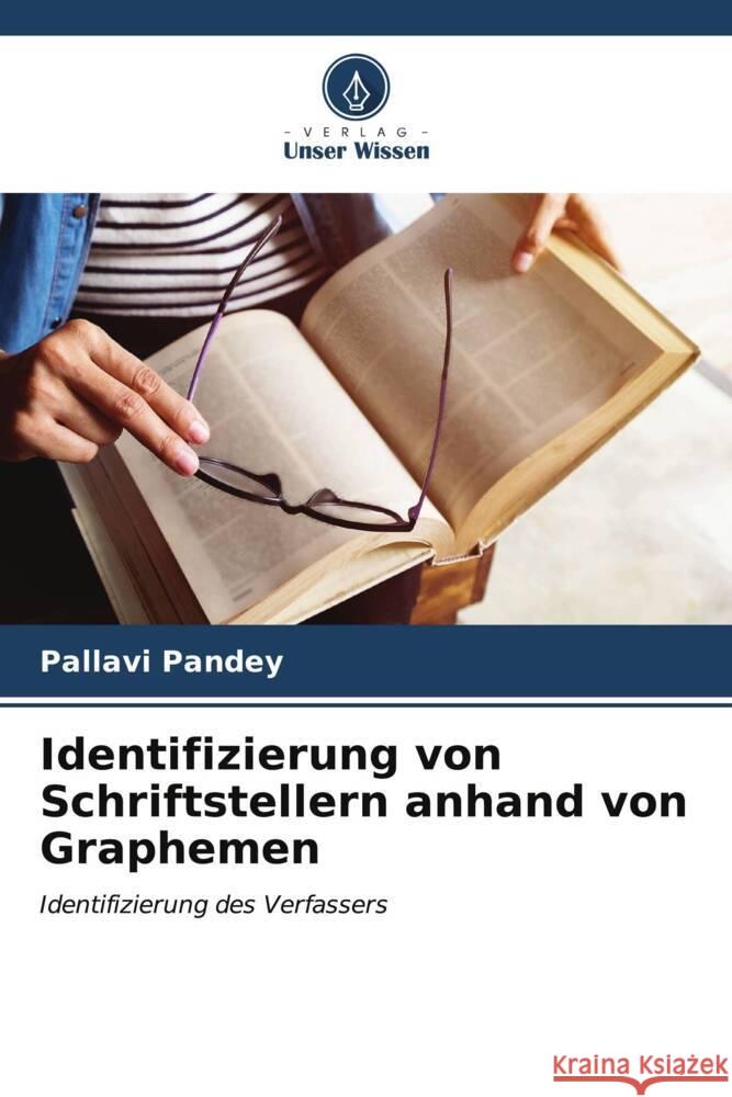 Identifizierung von Schriftstellern anhand von Graphemen Pallavi Pandey 9786207020379