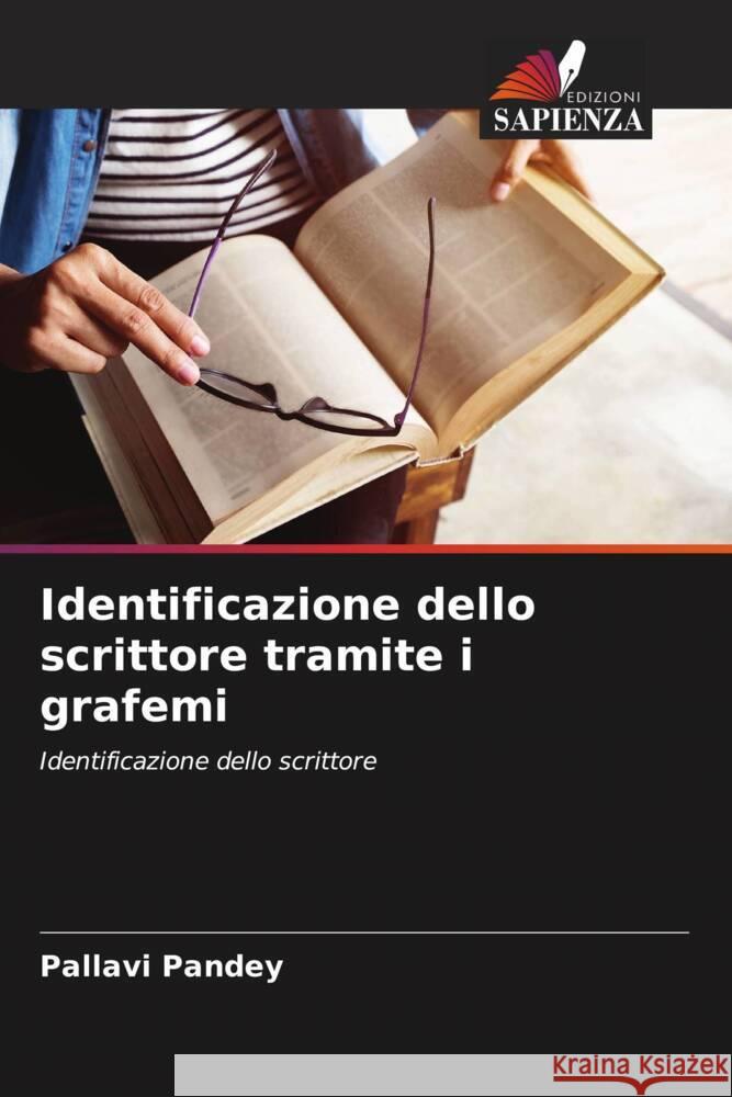 Identificazione dello scrittore tramite i grafemi Pallavi Pandey 9786207020522