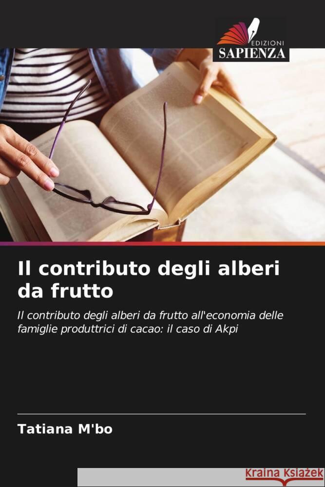 Il contributo degli alberi da frutto M'bo, Tatiana 9786207020782