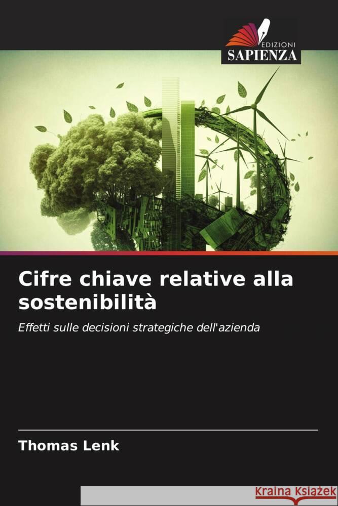 Cifre chiave relative alla sostenibilità Lenk, Thomas 9786207022564