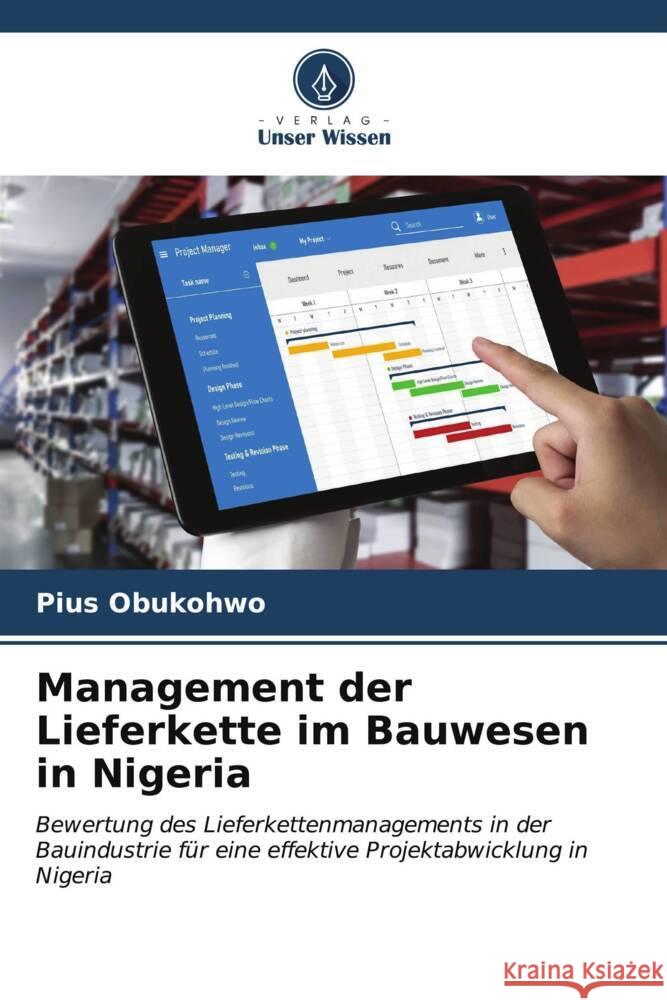 Management der Lieferkette im Bauwesen in Nigeria Obukohwo, Pius 9786207023448