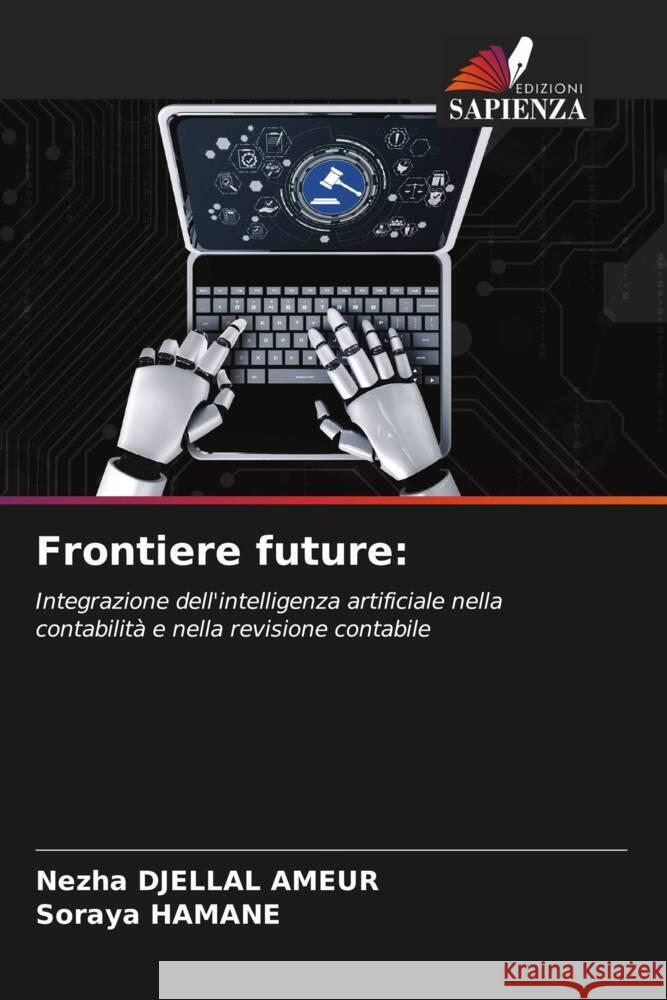 Frontiere future Nezha Djella Soraya Hamane 9786207024315 Edizioni Sapienza