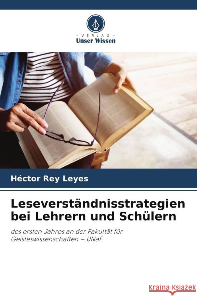 Leseverst?ndnisstrategien bei Lehrern und Sch?lern H?ctor Re 9786207025664