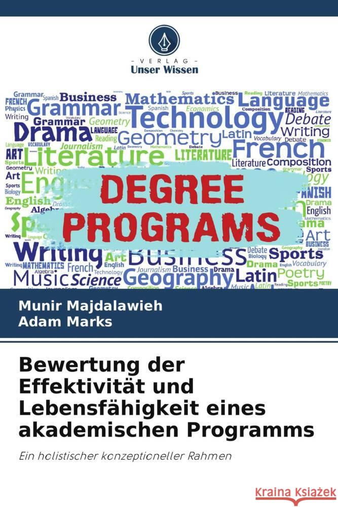 Bewertung der Effektivit?t und Lebensf?higkeit eines akademischen Programms Munir Majdalawieh Adam Marks 9786207029464