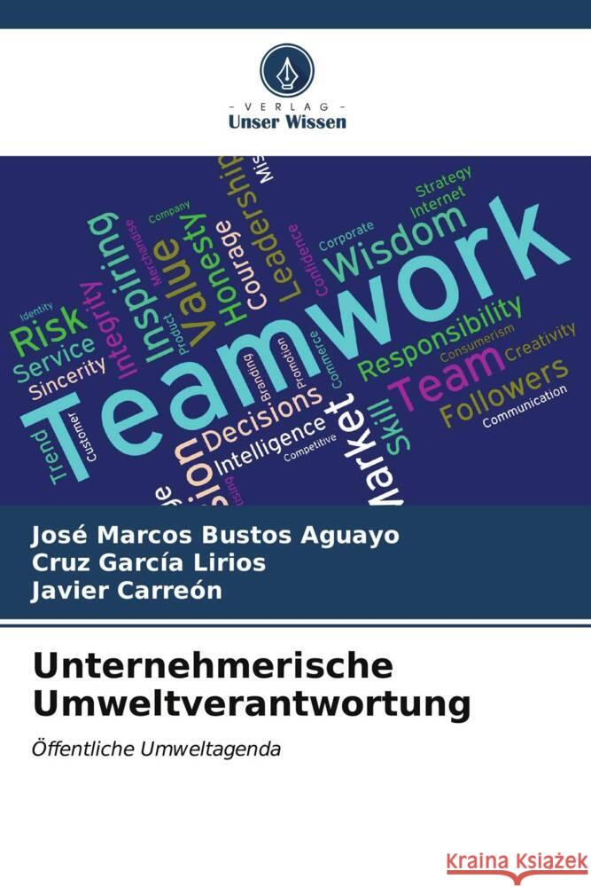 Unternehmerische Umweltverantwortung Jos? Marcos Busto Cruz Garc? Javier Carre?n 9786207029532