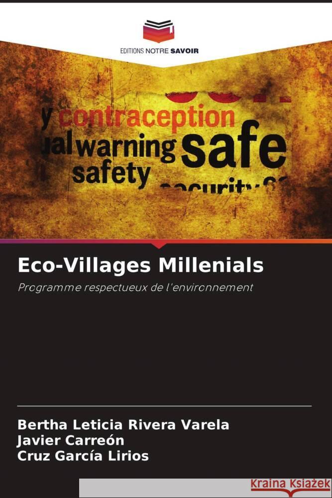 Eco-Villages Millenials Bertha Leticia River Javier Carre?n Cruz Garc? 9786207029679 Editions Notre Savoir
