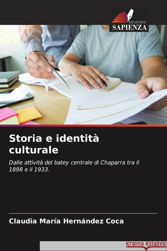 Storia e identità culturale Hernández Coca, Claudia María 9786207033355