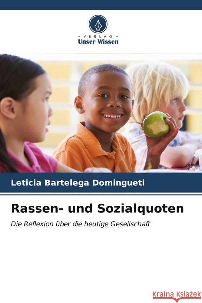 Rassen- und Sozialquoten Leticia Barteleg 9786207035106 Verlag Unser Wissen