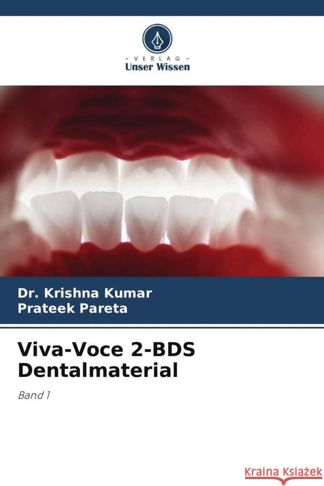 Viva-Voce 2-BDS Dentalmaterial Krishna Kumar Prateek Pareta 9786207037995