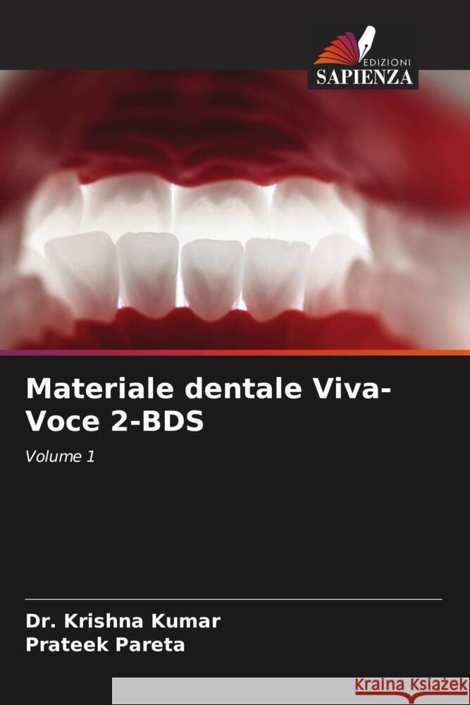 Materiale dentale Viva-Voce 2-BDS Krishna Kumar Prateek Pareta 9786207038022