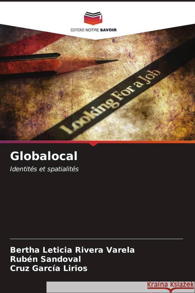 Globalocal Bertha Leticia River Rub?n Sandoval Cruz Garc? 9786207038183