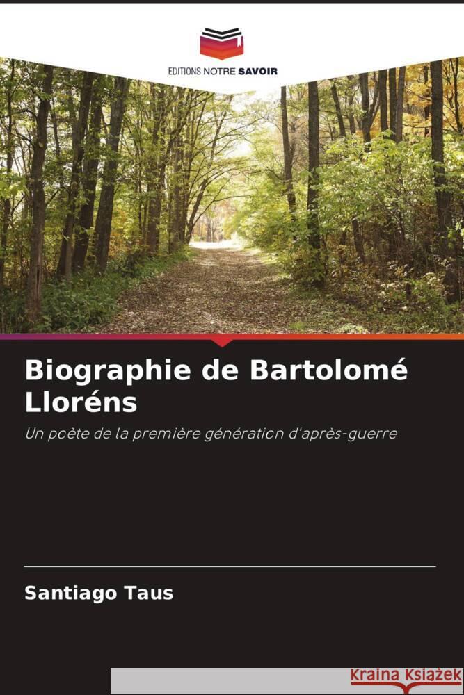 Biographie de Bartolom? Llor?ns Santiago Taus 9786207040414