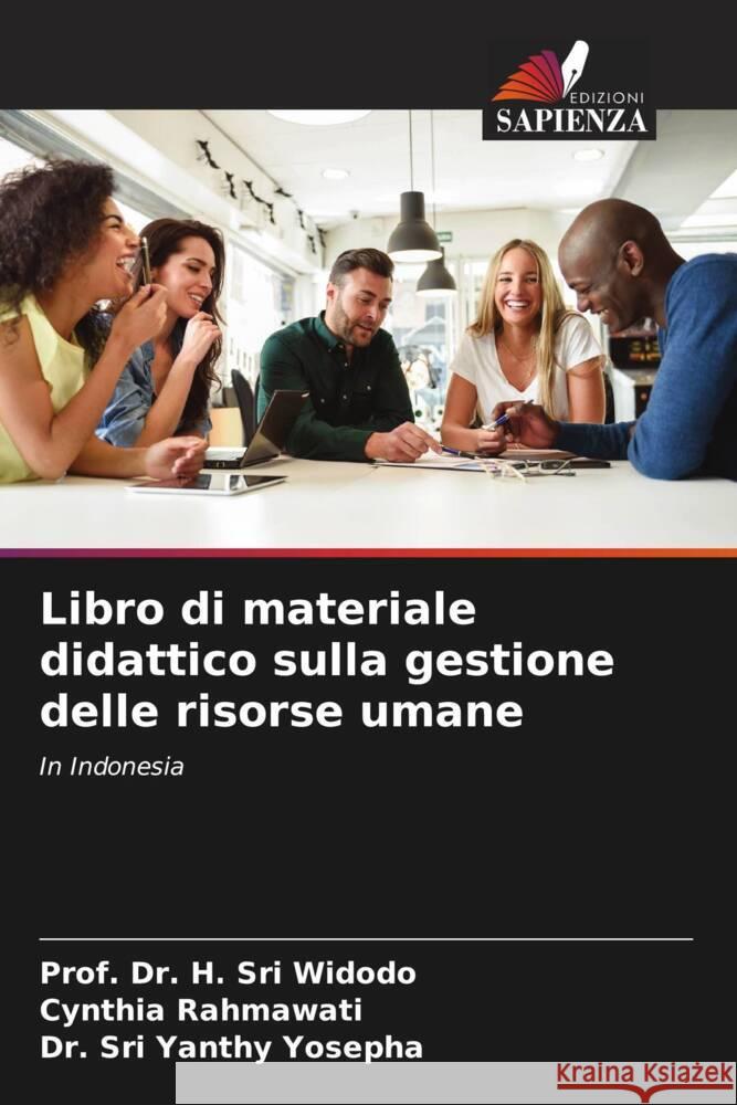 Libro di materiale didattico sulla gestione delle risorse umane Prof H. Sri Widodo Cynthia Rahmawati Sri Yanth 9786207040766 Edizioni Sapienza