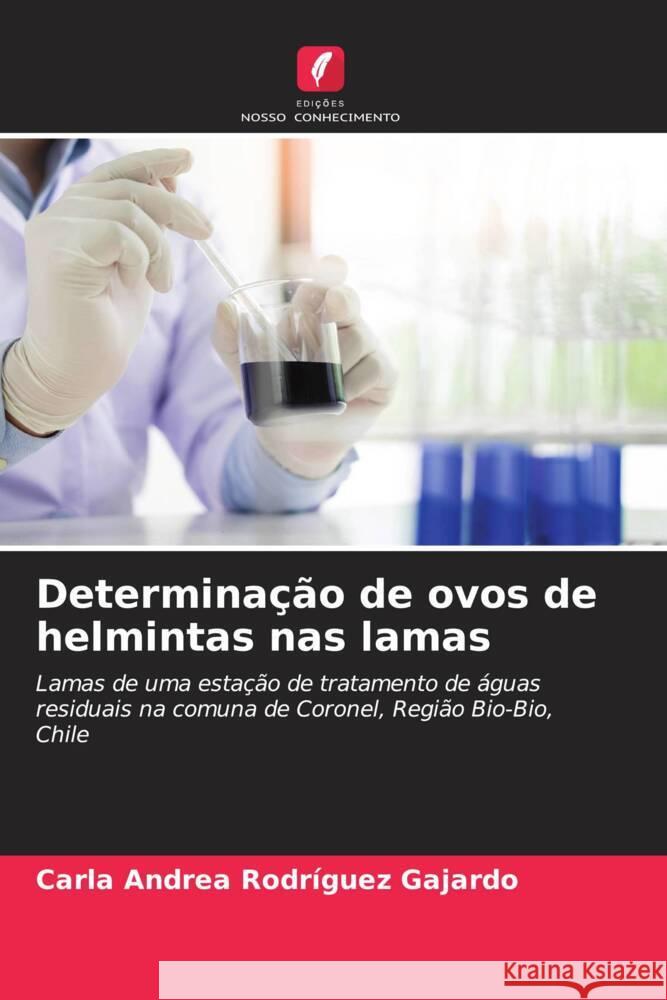 Determina??o de ovos de helmintas nas lamas Carla Andrea Rodr?gue 9786207043064 Edicoes Nosso Conhecimento