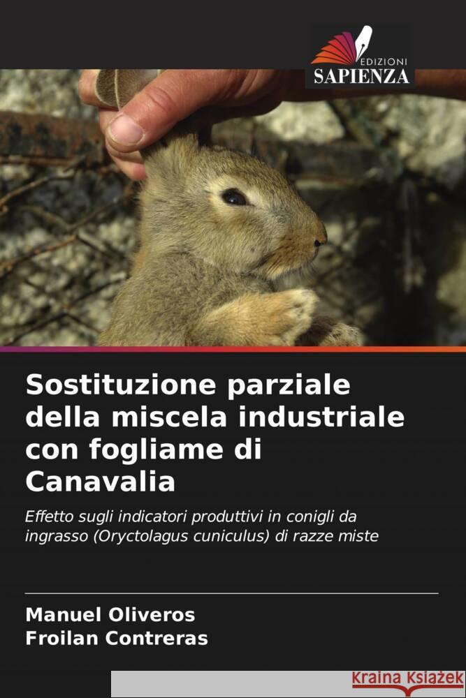 Sostituzione parziale della miscela industriale con fogliame di Canavalia Manuel Oliveros Froil?n Contreras 9786207045556