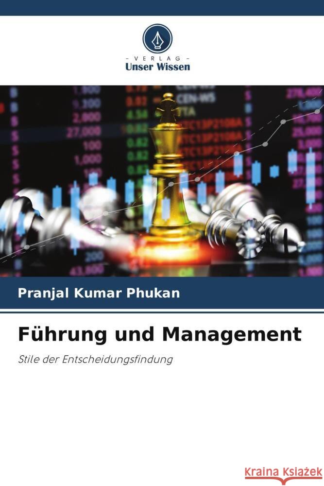 F?hrung und Management Pranjal Kumar Phukan 9786207046973