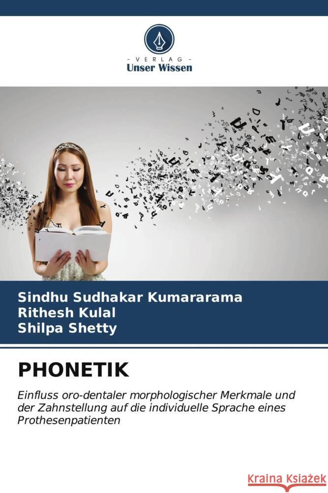 PHONETIK Kumararama, Sindhu Sudhakar, Kulal, Rithesh, Shetty, Shilpa 9786207051922