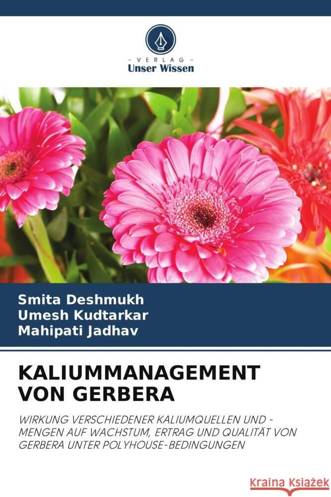 Kaliummanagement Von Gerbera Smita Deshmukh Umesh Kudtarkar Mahipati Jadhav 9786207053803