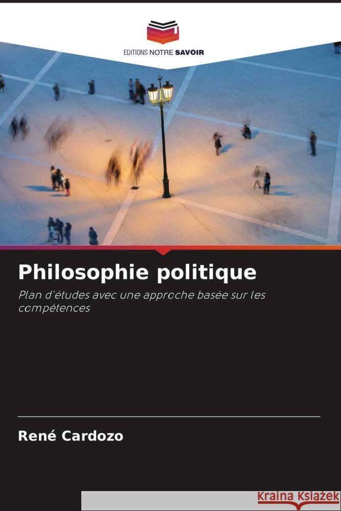 Philosophie politique Cardozo, René 9786207059638