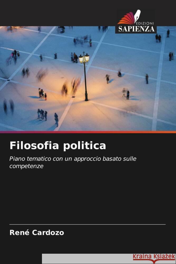 Filosofia politica Cardozo, René 9786207059645