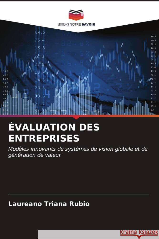 ?valuation Des Entreprises Laureano Trian 9786207061846 Editions Notre Savoir