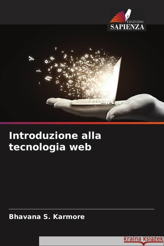 Introduzione alla tecnologia web Bhavana S. Karmore 9786207077663