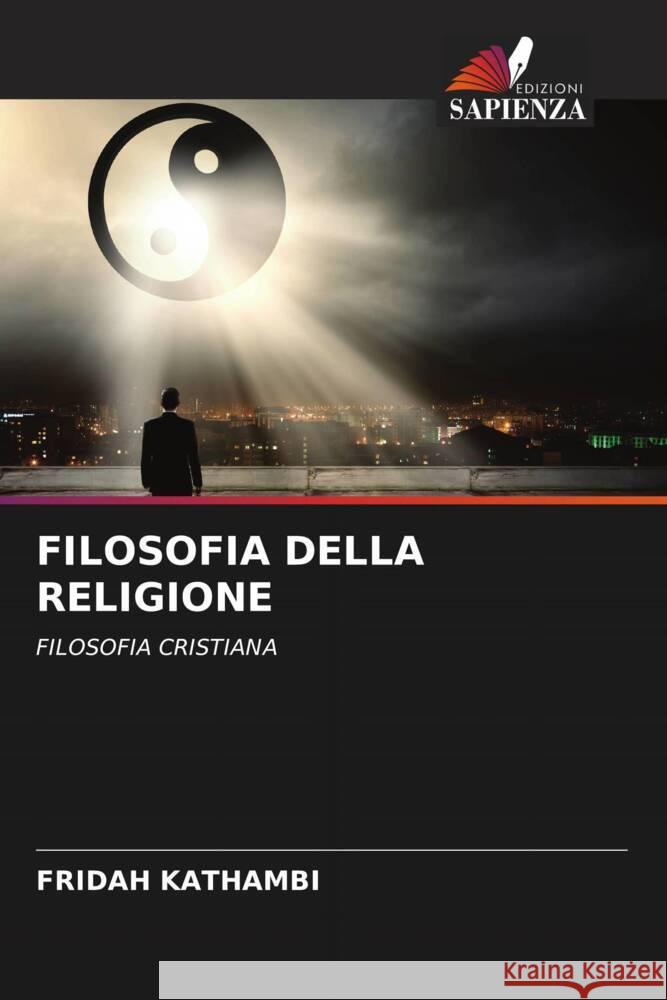 Filosofia Della Religione Fridah Kathambi 9786207077977